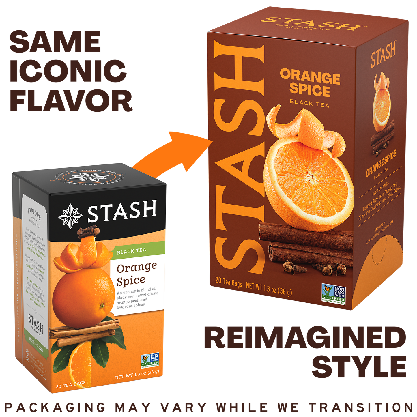 A promotional graphic showing two Stash tea boxes for Orange Spice black tea, one in a traditional style and one in a reimagined style. The text 'SAME ICONIC FLAVOR' points to the traditional box on the left, and 'REIMAGINED STYLE' points to the larger brown box on the right with orange slice graphics.