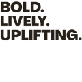 Text 'BOLD. LIVELY. UPLIFTING.' on a black background