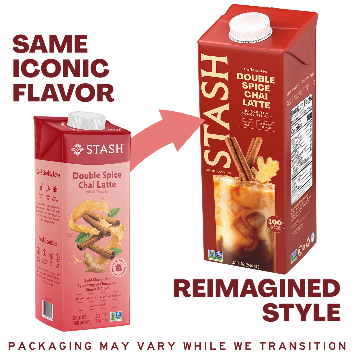 A comparison graphic showing two Stash Double Spice Chai Latte cartons on a white background, with text reading 'SAME ICONIC FLAVOR' and 'REIMAGINED STYLE.' The left carton is a smaller pinkish-red version, and the right carton is a taller red version with a white cap and a printed beverage image on the front.