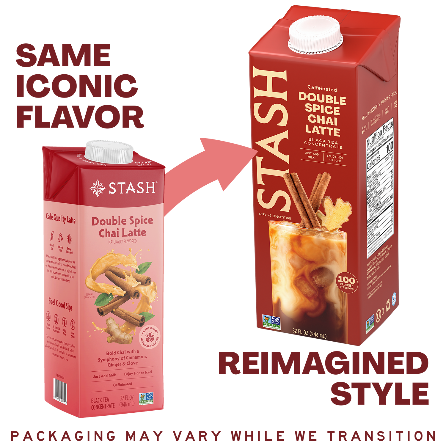 A comparison graphic showing two Stash Double Spice Chai Latte cartons on a white background, with text reading 'SAME ICONIC FLAVOR' and 'REIMAGINED STYLE.' The left carton is a smaller pinkish-red version, and the right carton is a taller red version with a white cap and a printed beverage image on the front.