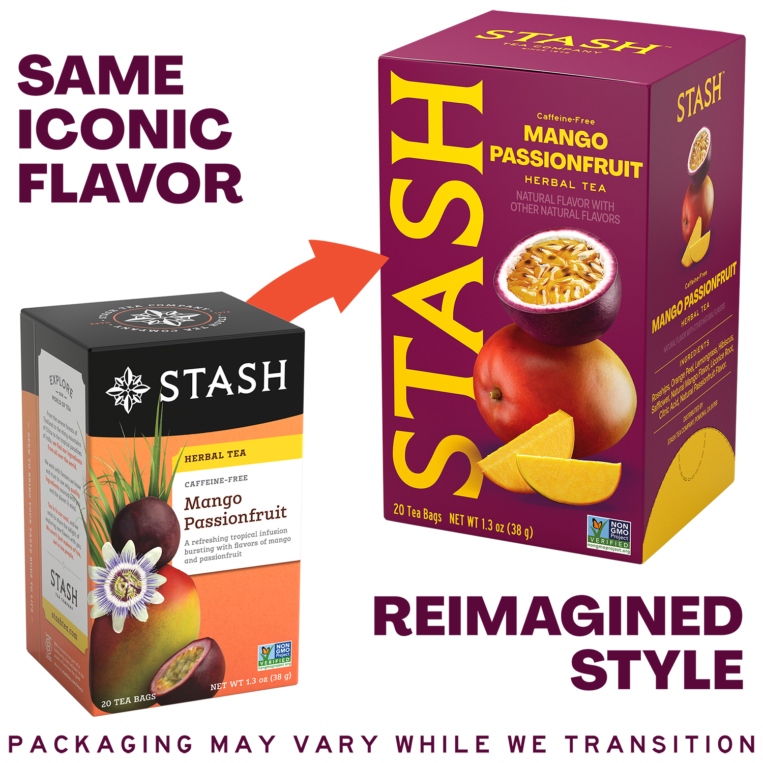 A promotional comparison graphic for Stash herbal tea packaging, showing the old style small mango passionfruit box on the left and a larger reimaged style box on the right. Large text reads 'SAME ICONIC FLAVOR' and 'REIMAGINED STYLE,' with a fruit illustration and flavor name Mango Passionfruit on both boxes.