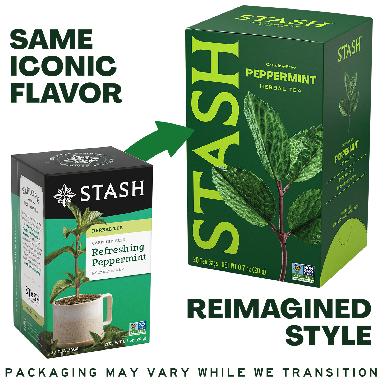 A promotional comparison graphic for Stash peppermint herbal tea showing a smaller old-style tea box on the left and a larger redesigned tea box on the right. Text reads 'SAME ICONIC FLAVOR' and 'REIMAGINED STYLE,' with a green arrow pointing from the old box to the new box.