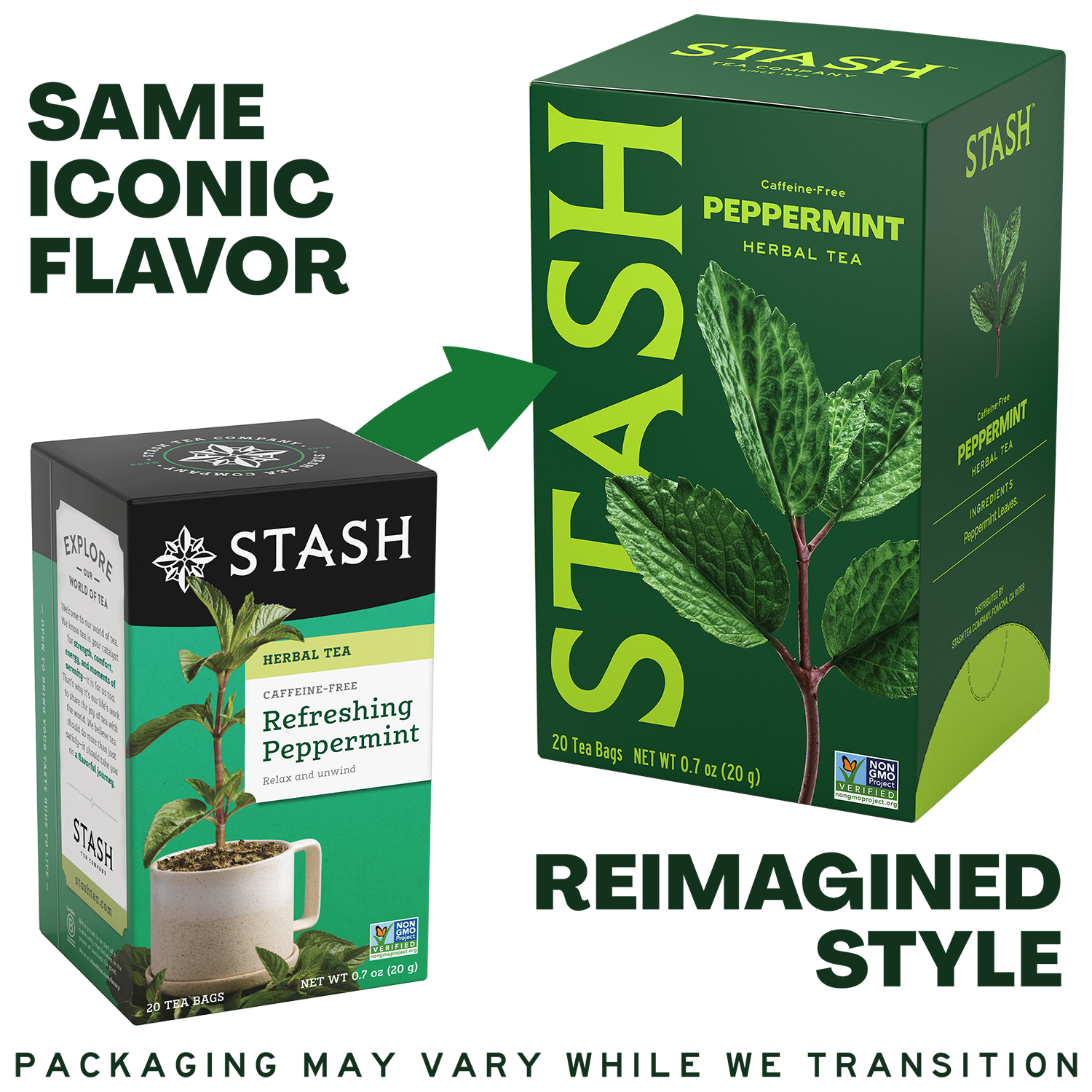 A promotional comparison graphic for Stash peppermint herbal tea showing a smaller old-style tea box on the left and a larger redesigned tea box on the right. Text reads 'SAME ICONIC FLAVOR' and 'REIMAGINED STYLE,' with a green arrow pointing from the old box to the new box.