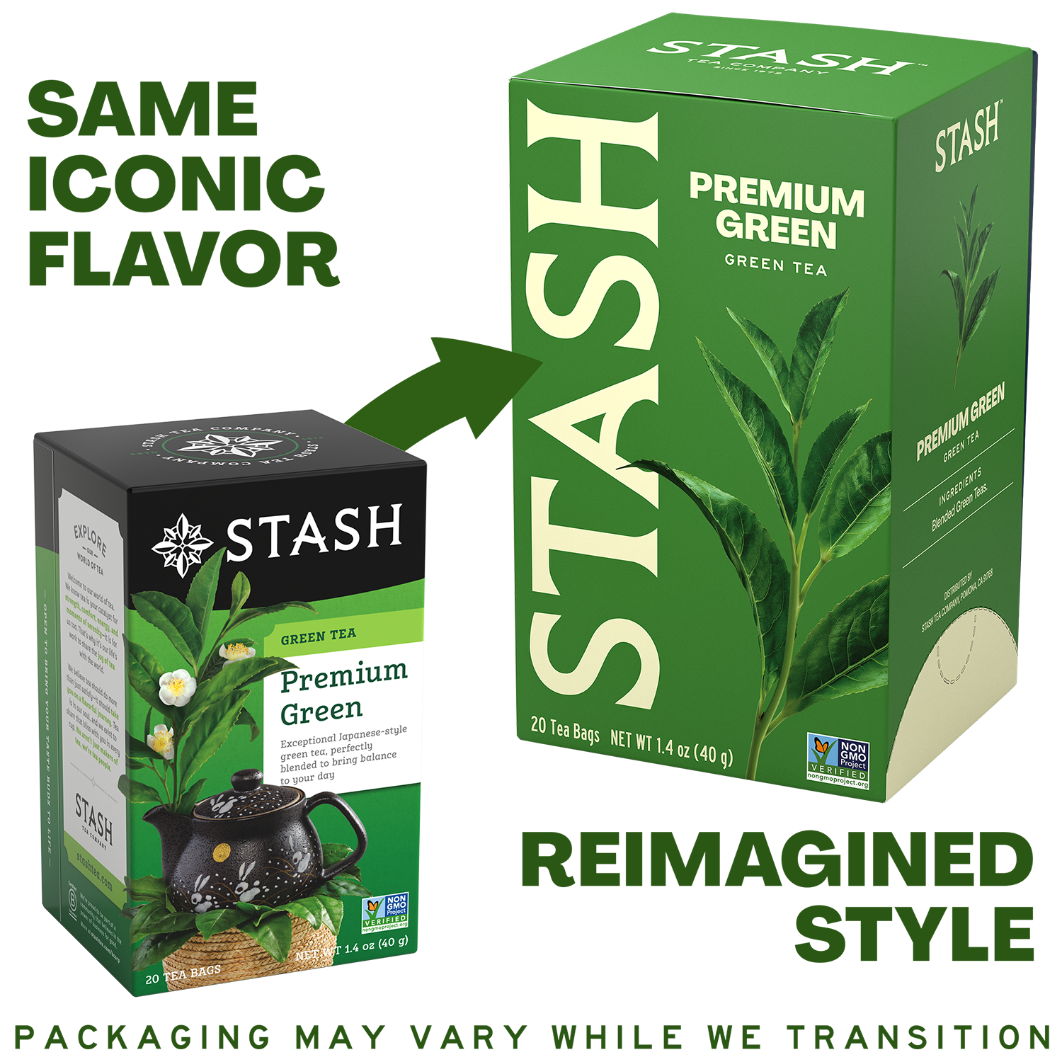 A promotional graphic showing two Stash Premium Green tea boxes on a white background, with text reading 'SAME ICONIC FLAVOR' and 'REIMAGINED STYLE.' The left box is smaller, black, and white, while the right box is larger, green, and features a tea leaf illustration.